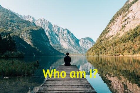 Who am I? Who are You?